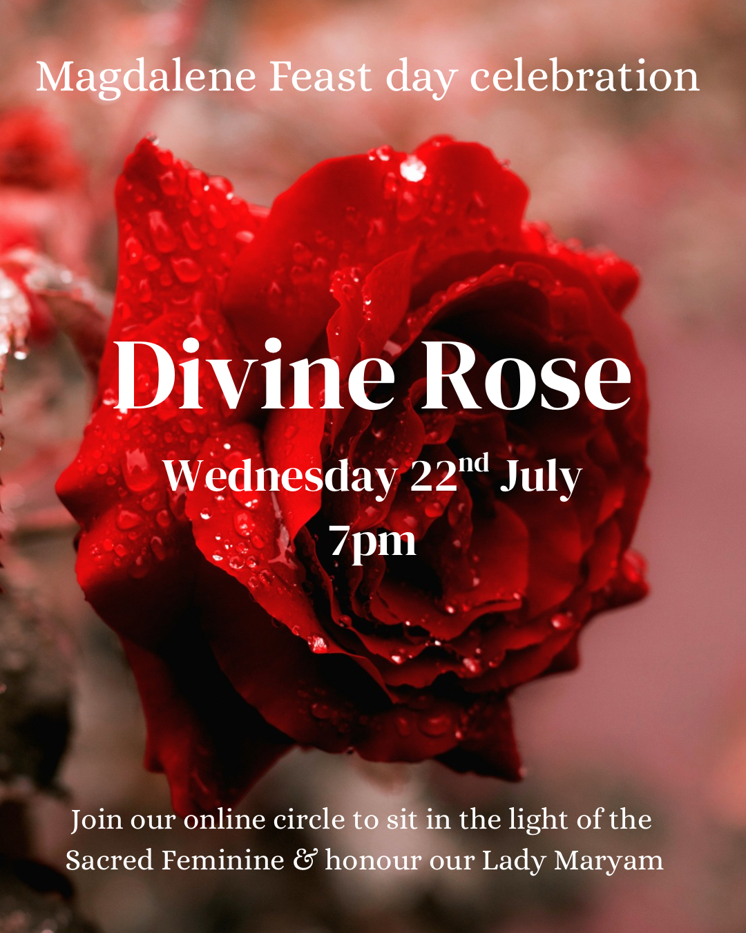 Divine Rose - Online Magdalene Ceremony